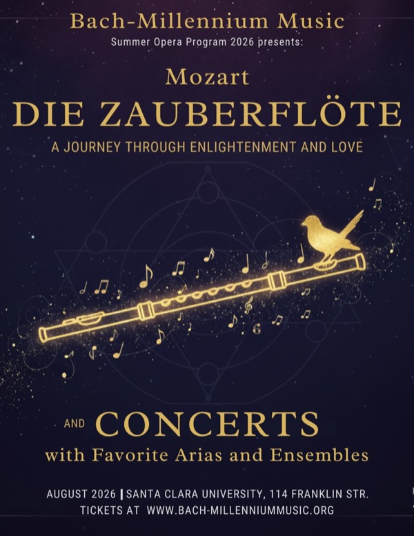 Die Zauberflöte - Bach-Millennium Music Summer Opera Program 2026